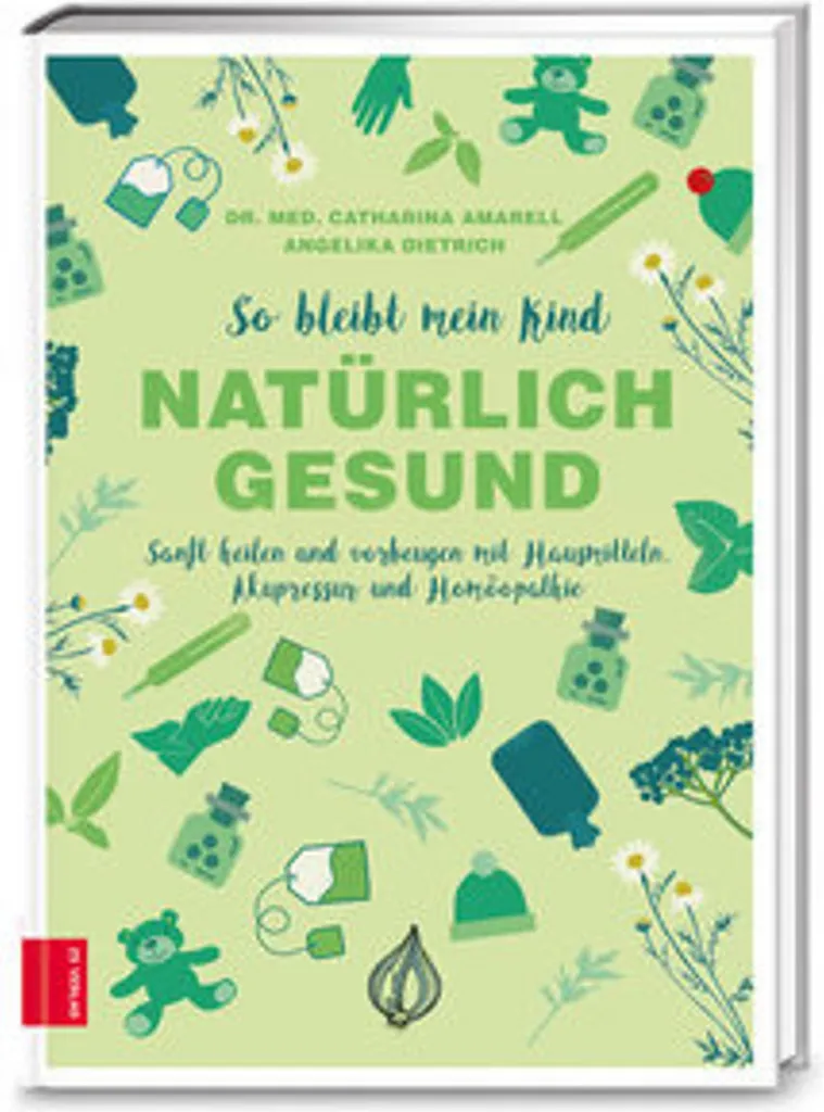 Soigner son enfant naturellement : livre So bleibt mein Kind gesund