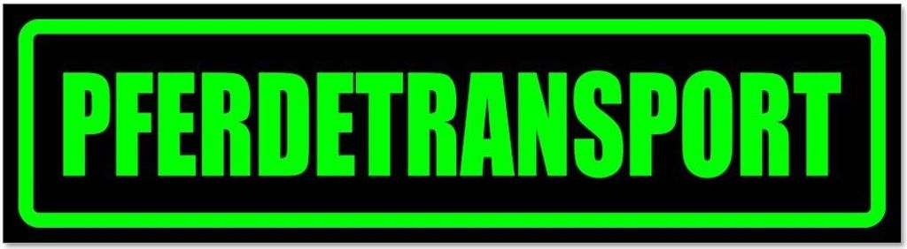 Kiwistar - Autoaufkleber - Grün - Schwarz - 60 x 16 cm - Pferdetransport - Hinweis Aufkleber Sticker für Auto, Kfz, Fahrrad, PKW, LKW