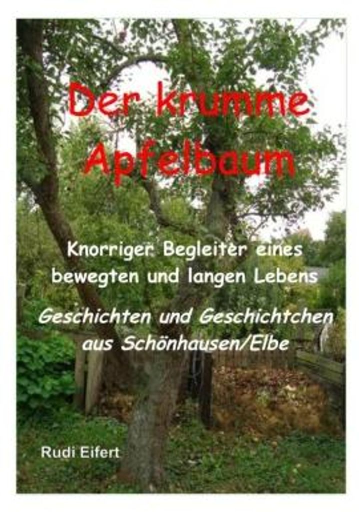 Der krumme Apfelbaum