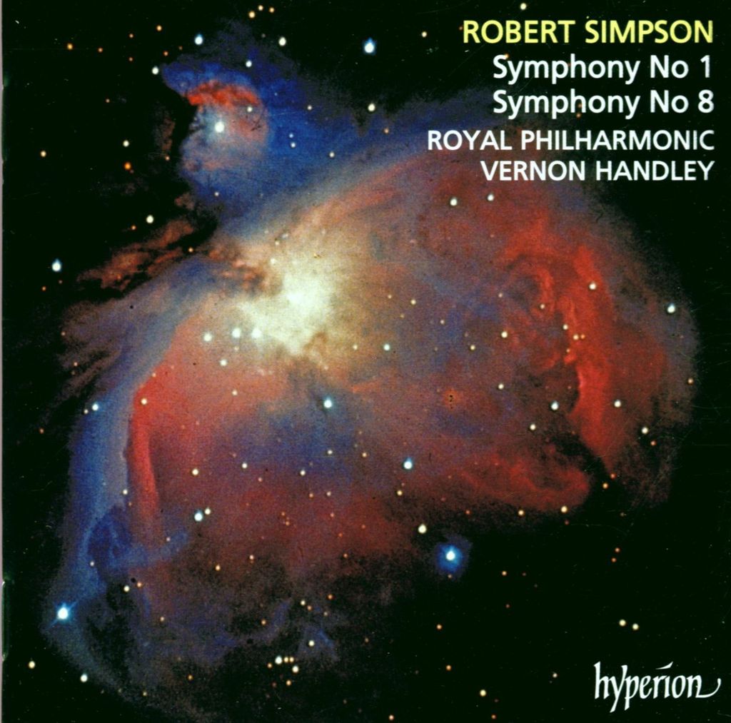Robert Simpson (1921-1997): Symphonien Nr.1 & 8