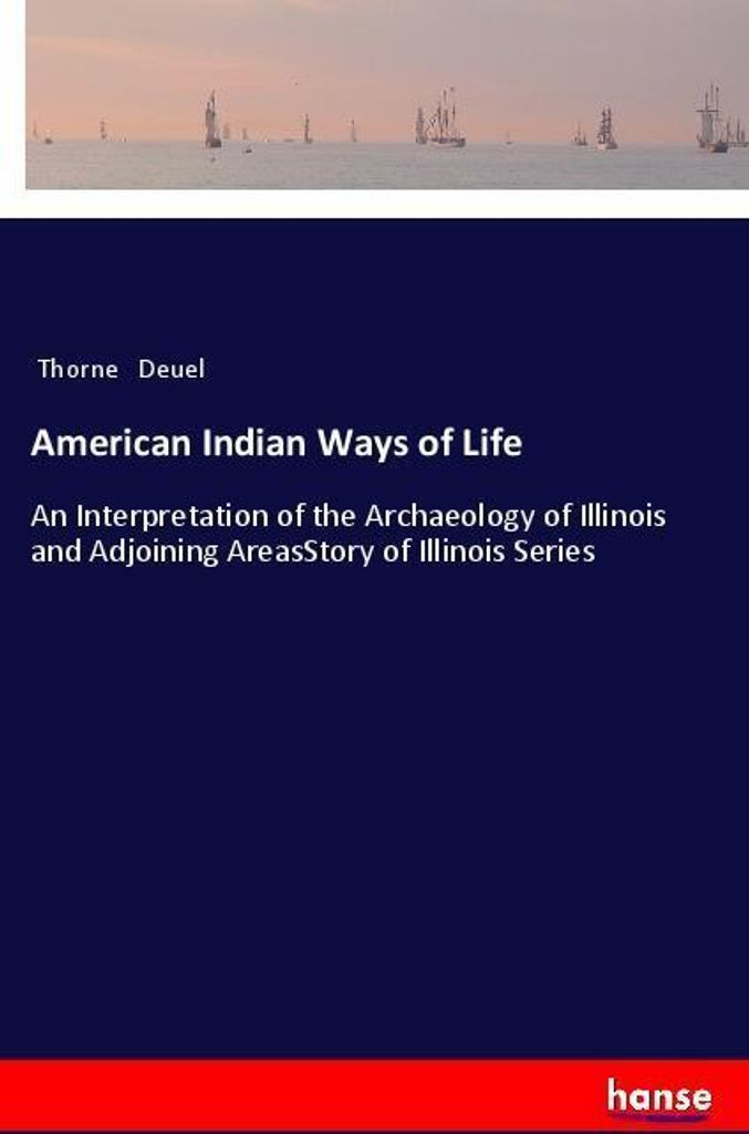 American Indian Ways of Life