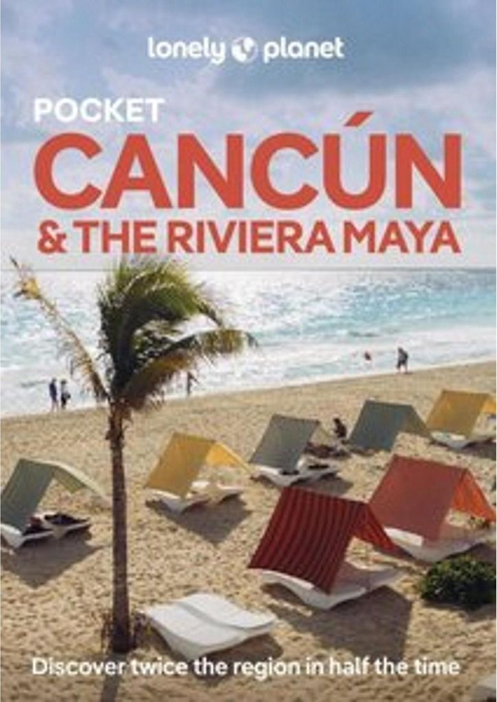 Lonely Planet Pocket Cancun & the Riviera Maya