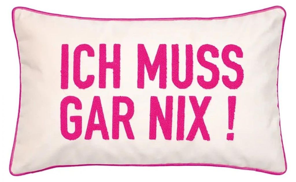 pad Kissenhülle Letters Ich Muss Gar Nix Sand (30x50cm) Produktbild 