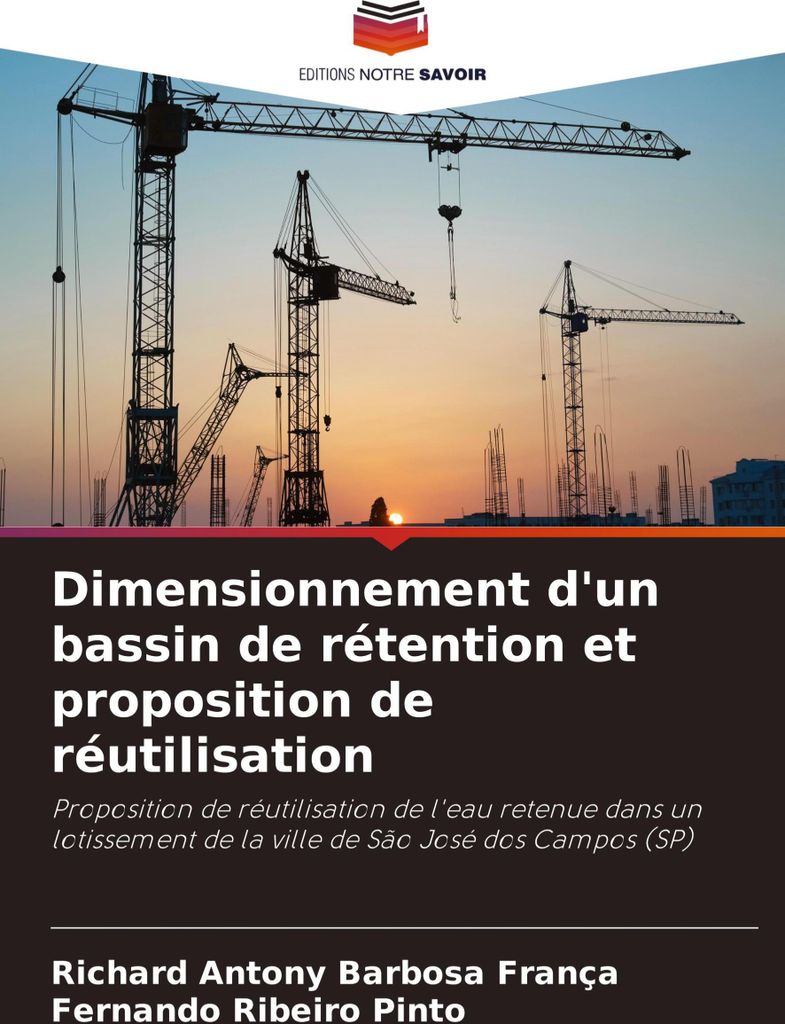 Dimensionnement d'un bassin de rétention et proposition de réutilisation