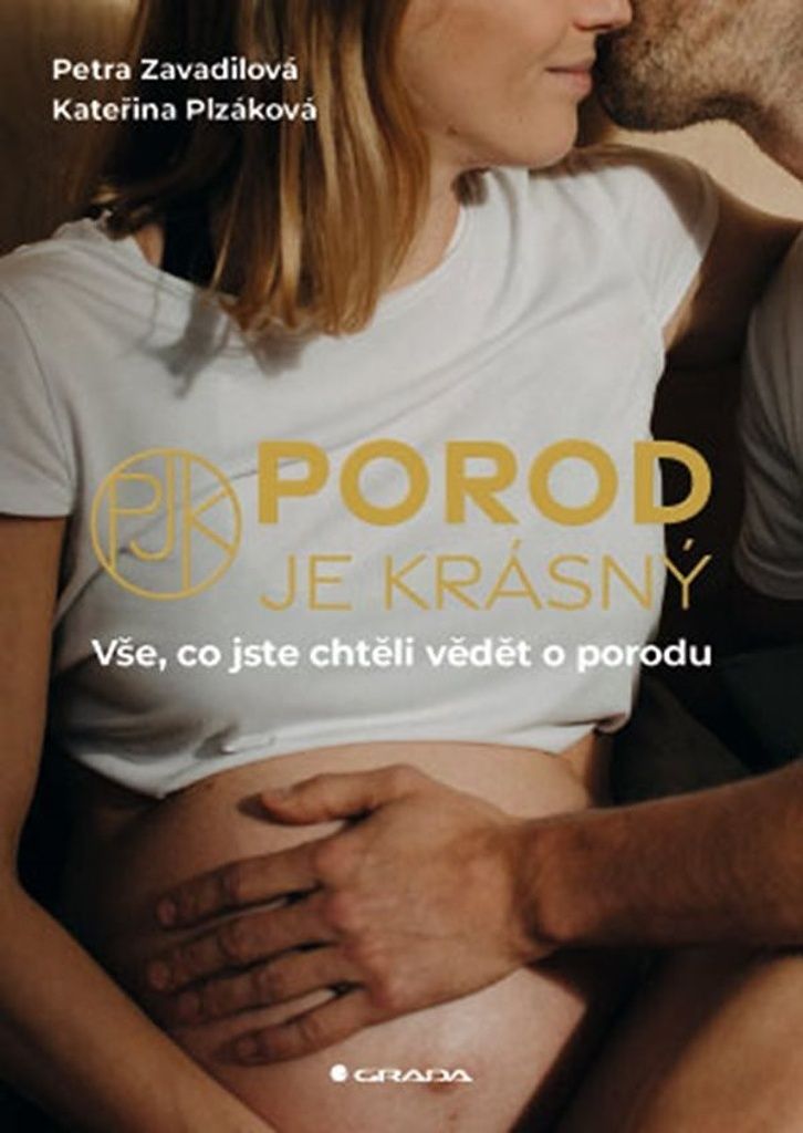 Porod je krásný | Petra Zavadilová