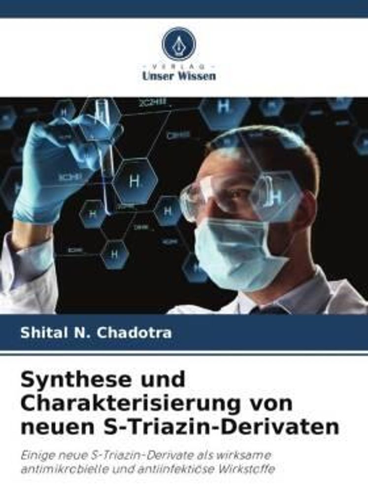 Synthese und Charakterisierung von neuen S-Triazin-Derivaten