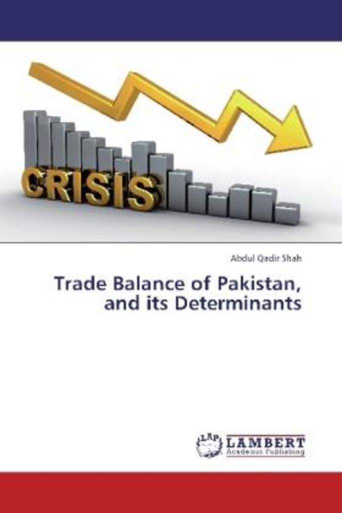 Shah, A: Trade Balance of Pakistan, and its Determinants