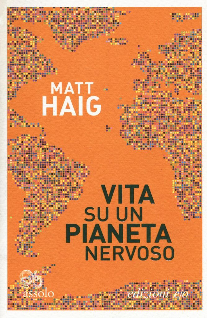 Haig, M: Vita su un pianeta nervoso