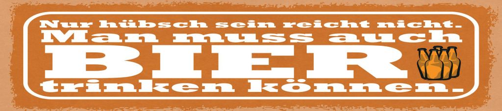 vianmo Holzschild 10x46 cm Nur hübsch reicht nicht Bier trinken
