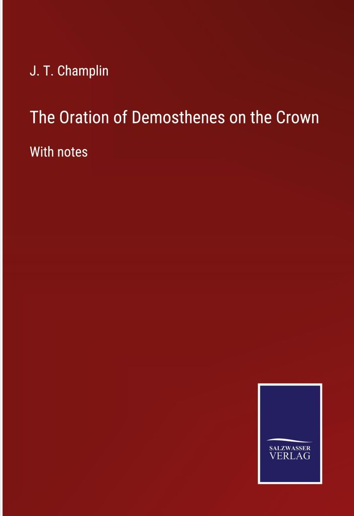The Oration of Demosthenes on the Crown
