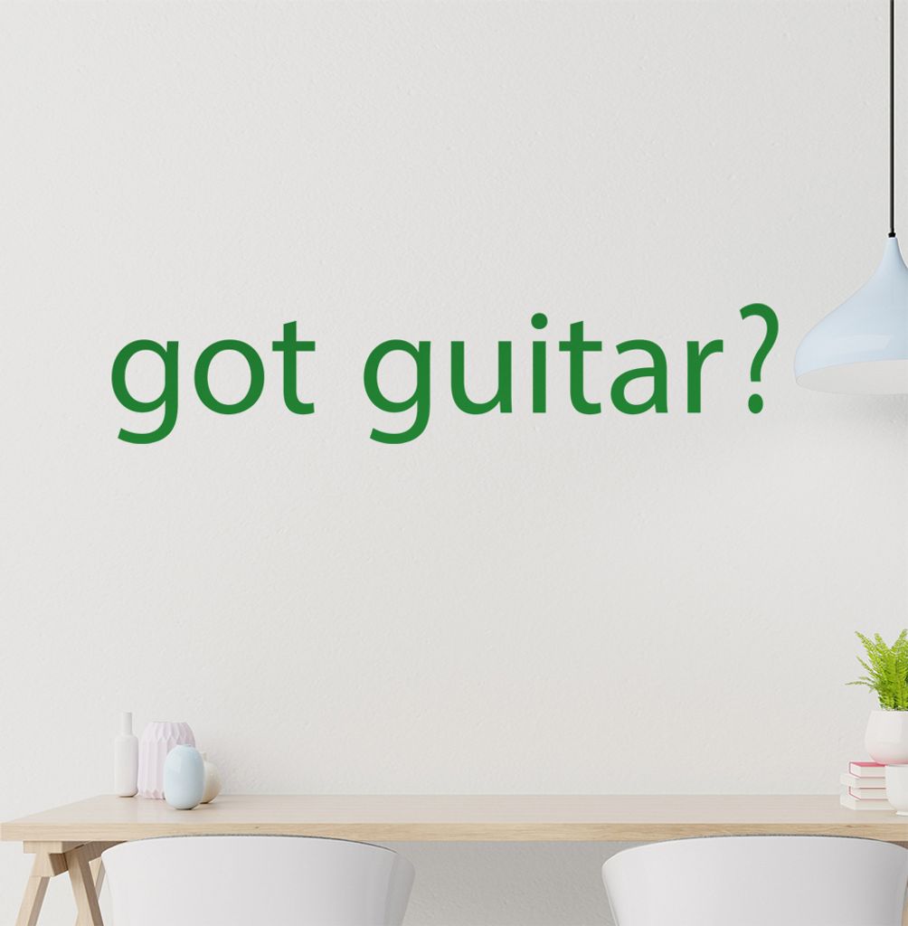 got guitar? Wandtattoo in 6 Größen - Wandaufkleber Wall Sticker - Dekoration, Küche, Wohnzimmer, Schlafzimmer, Badezimmer