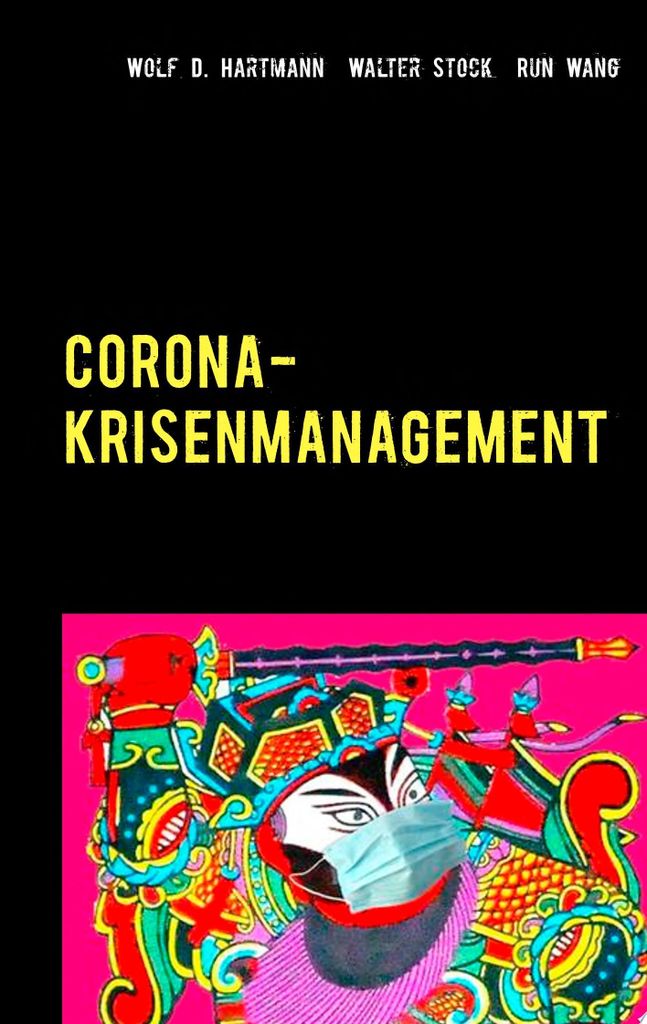 Corona-Krisenmanagement | Wolf D. Hartmann