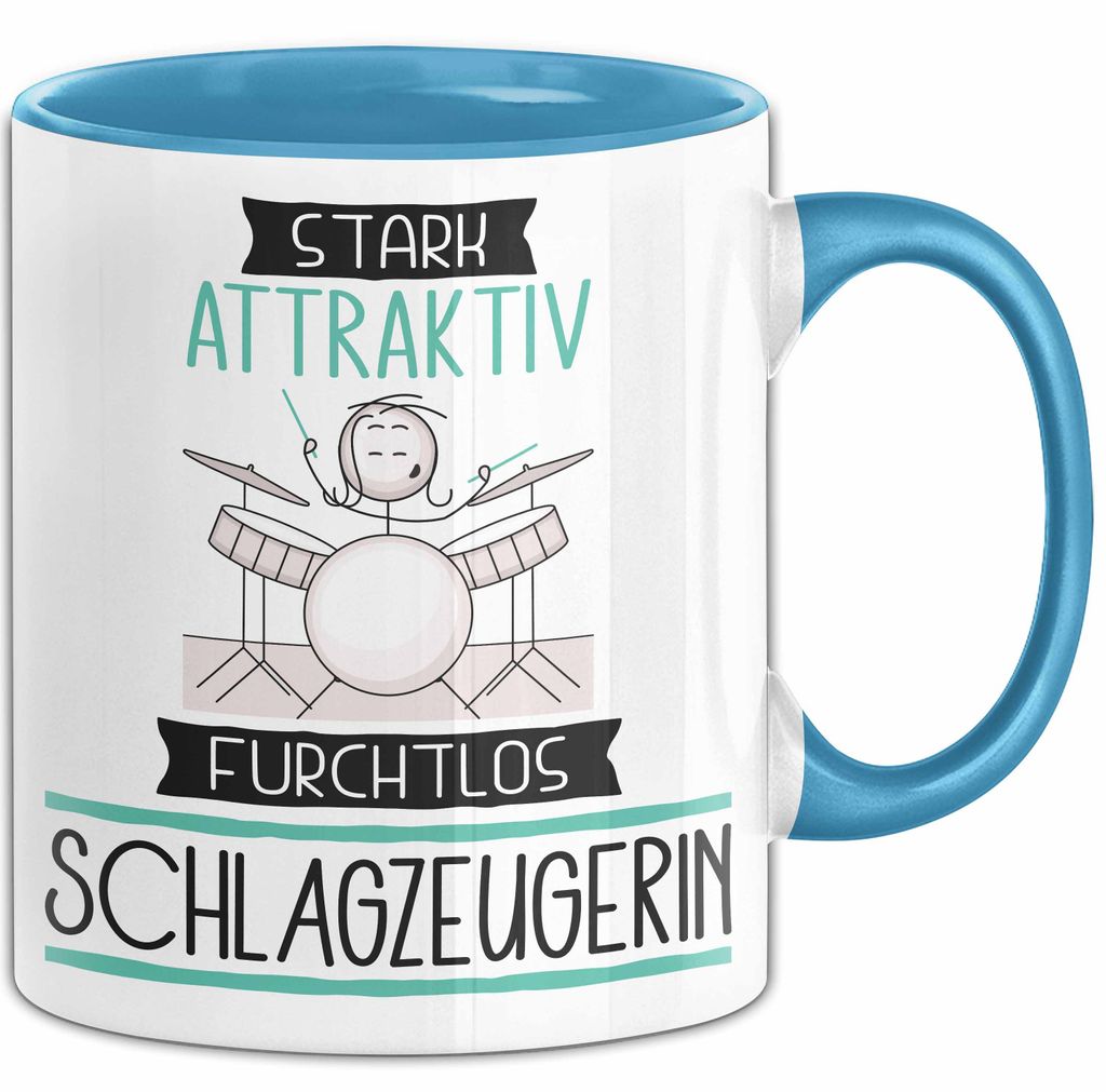 Schlagzeugerin Tasse Geschenk Becher Stark Attraktiv Furchtlos Schlagzeugerin Lustige Geschenkidee (Blau)
