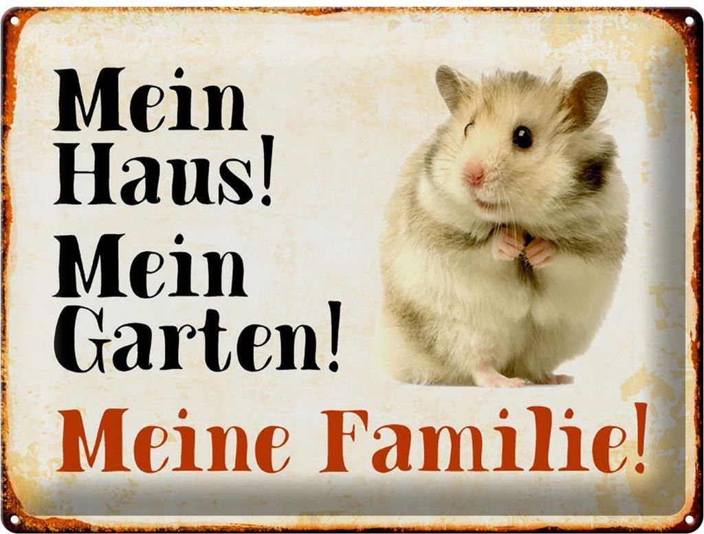 Blechschild Hamster mein Haus Garten Familie, 40 x 30 cm, Blechschilder Nagetiere Stall