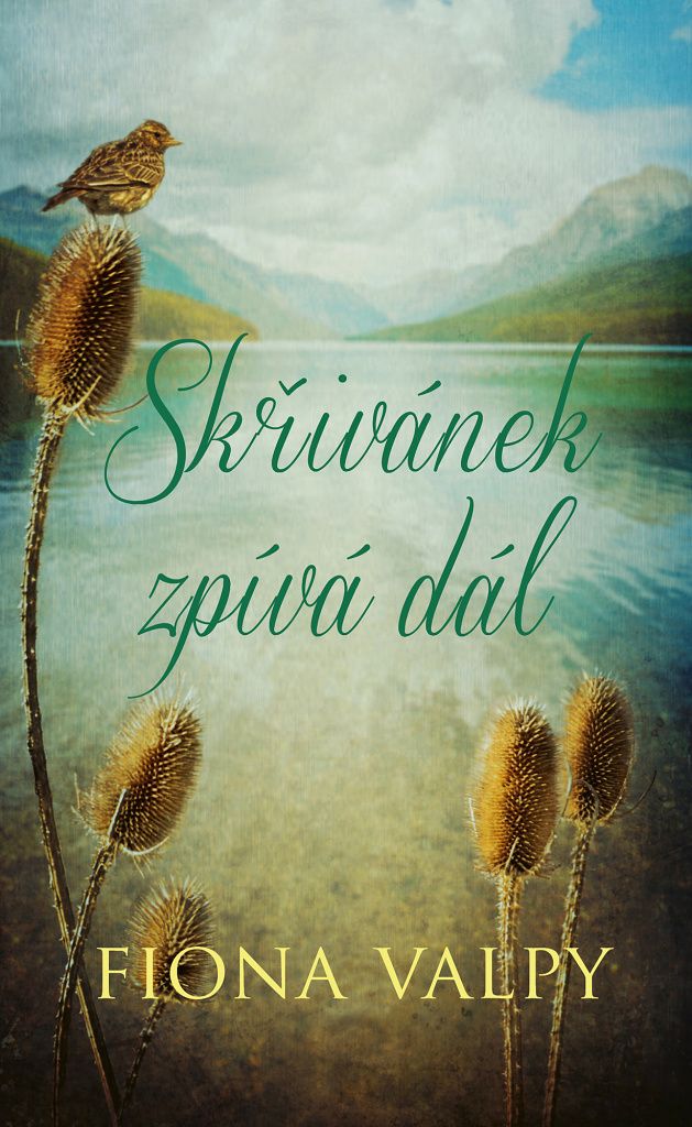 Skřivánek zpívá dál (Valpy Fiona)