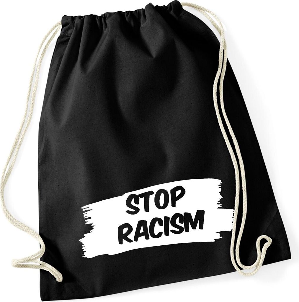 Huuraa Turnbeutel Stop Racism 12 Liter Black Baumwolle Rucksack Geschenkidee