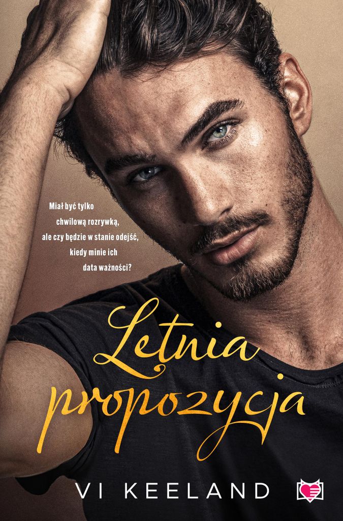 Letnia propozycja - Vi Keeland, Karolina Bochenek, Ewa Kosiba, Małgorzata Falkowska