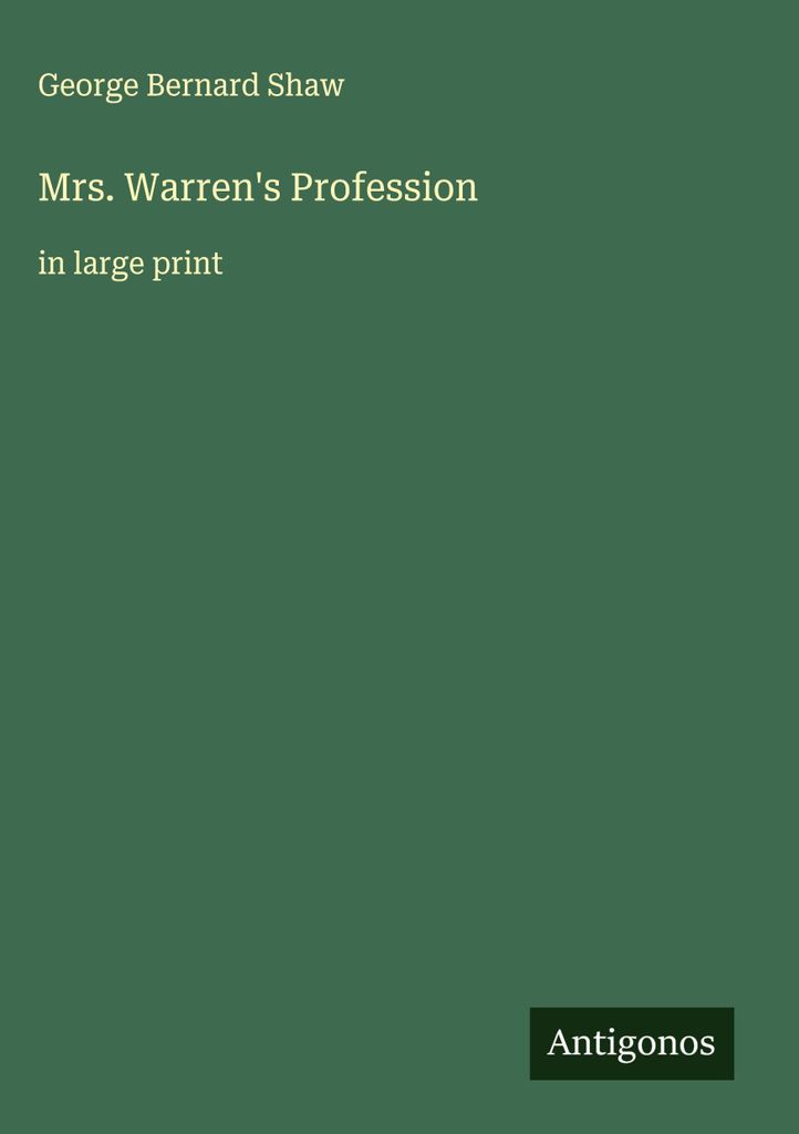 Mrs. Warrens Beruf