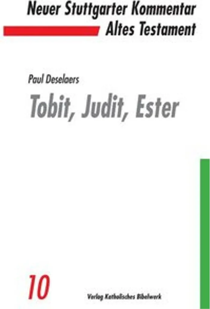 Die Bücher Tobit, Judit, Ester : Version Intégrale avec Papier Bible