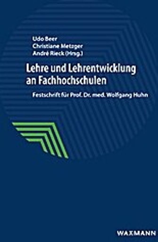 Lehre und Lehrentwicklung an Fachhochschulen