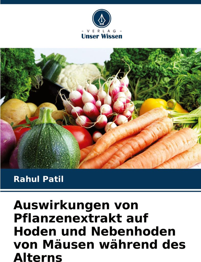Auswirkungen von Pflanzenextrakt auf Hoden und Nebenhoden von Mäusen während des Alterns