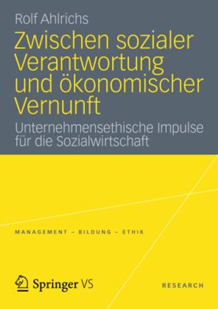 Zwischen sozialer Verantwortung und ökonomischer Vernunft