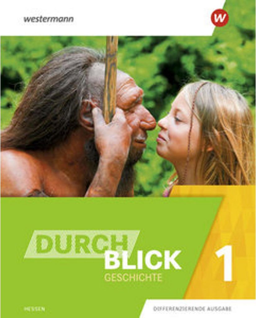 Durchblick Geschichte 1. Schulbuch. Für Hessen