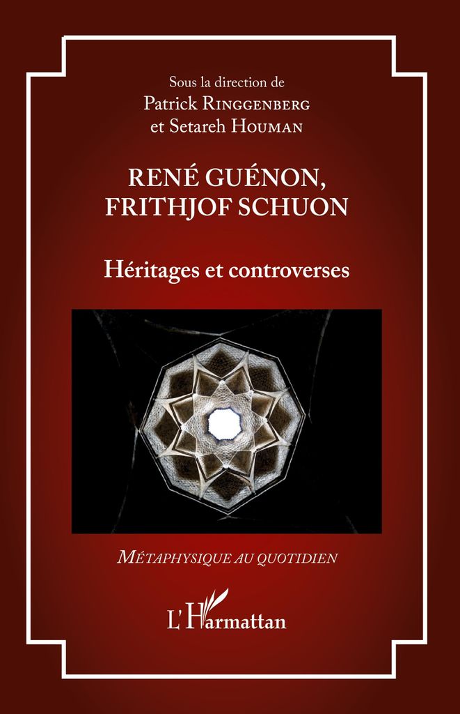 René Guénon, Frithjof Schuon