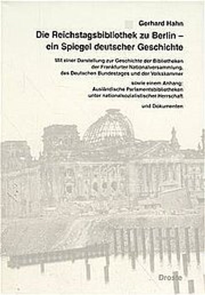 Die Reichstagsbibliothek zu Berlin