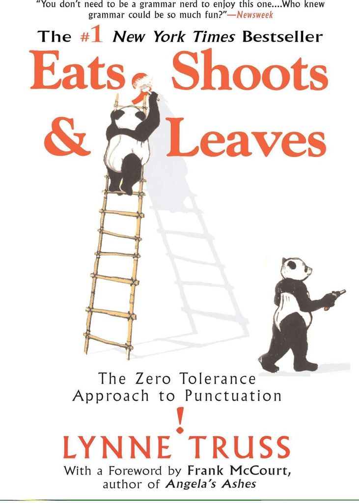 Eats, Shoots & Leaves