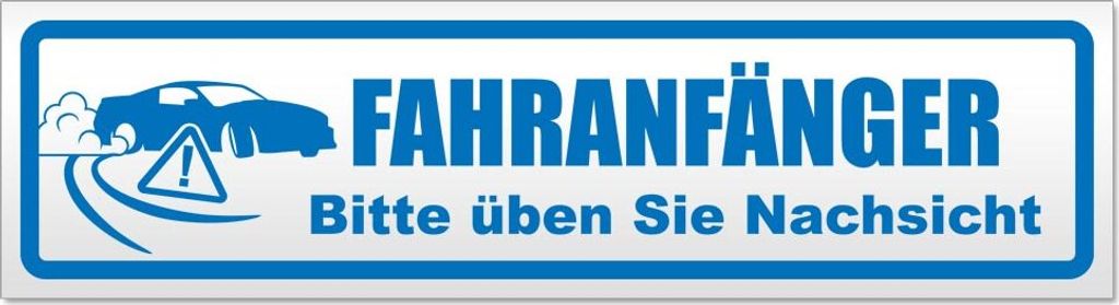 Fahranfänger Nachsicht Magnetschild Schild magnetisch