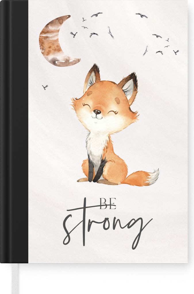 MuchoWow Notizbuch Tagebuch Haushaltsbuch Notebook A5 Zitate - Aquarell - Stark sein - Kinder - Fuchs - Tiere - Notizblock - Notizheft - Notebook...