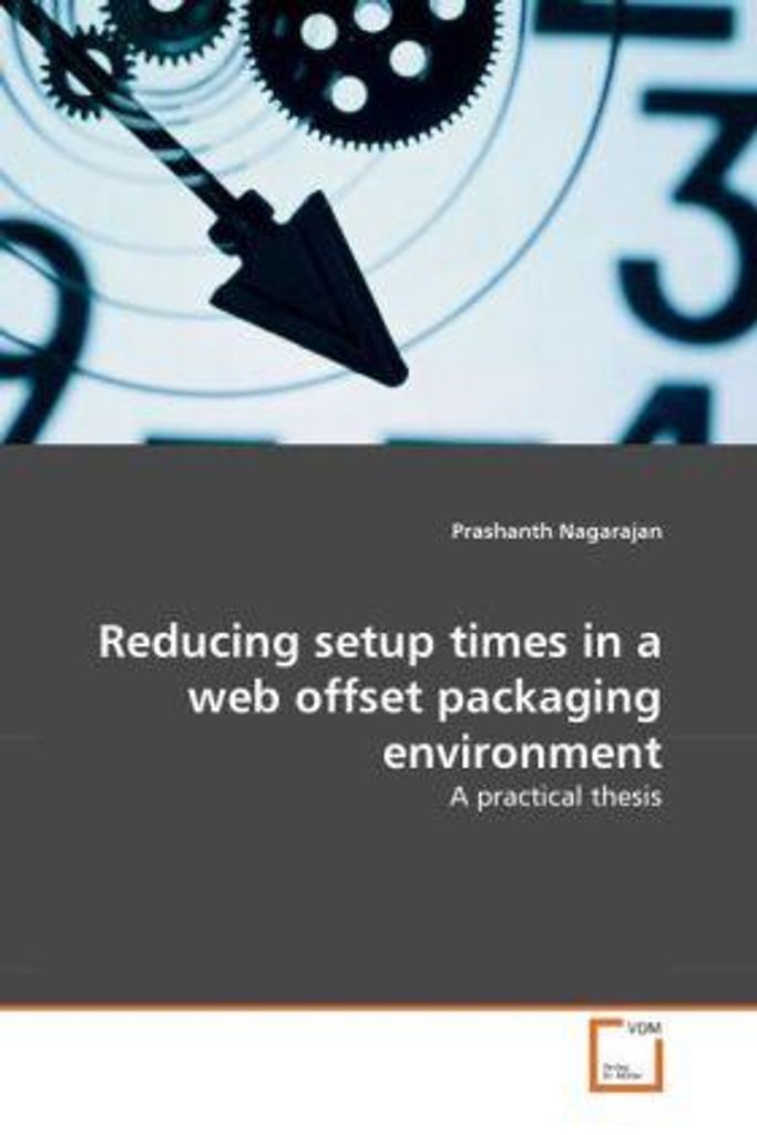 Nagarajan, P: Reducing setup times in a web offset packaging