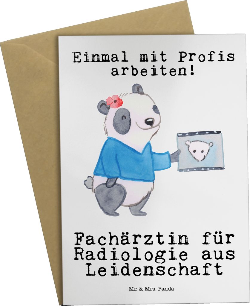 Mr. & Mrs. Panda neujahrskarte Fachärztin für Radiologie Leidenschaft - Weiß - Geschenk, einladungskarten, valentinstagskarte, Beileidskarte, Gr...