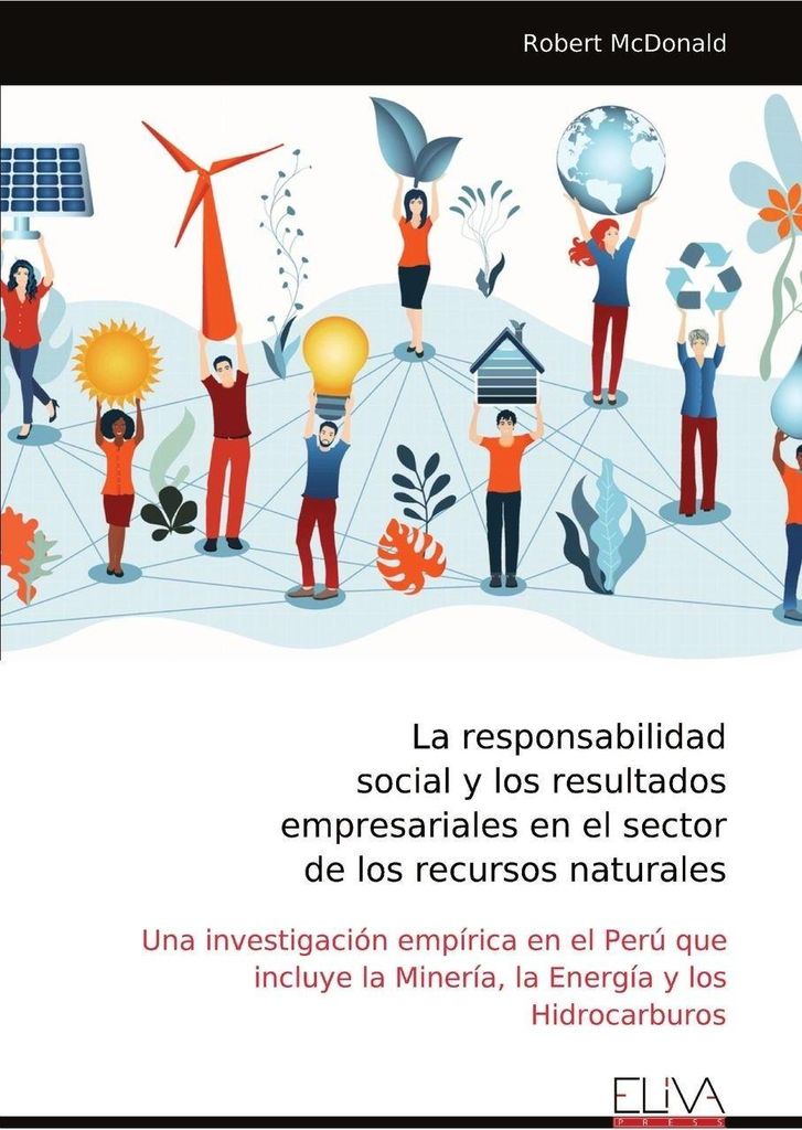 La responsabilidad social y los resultados empresariales en el sector de los recursos naturales