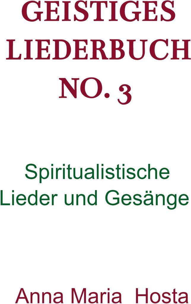 Geistiges Liederbuch No. 3