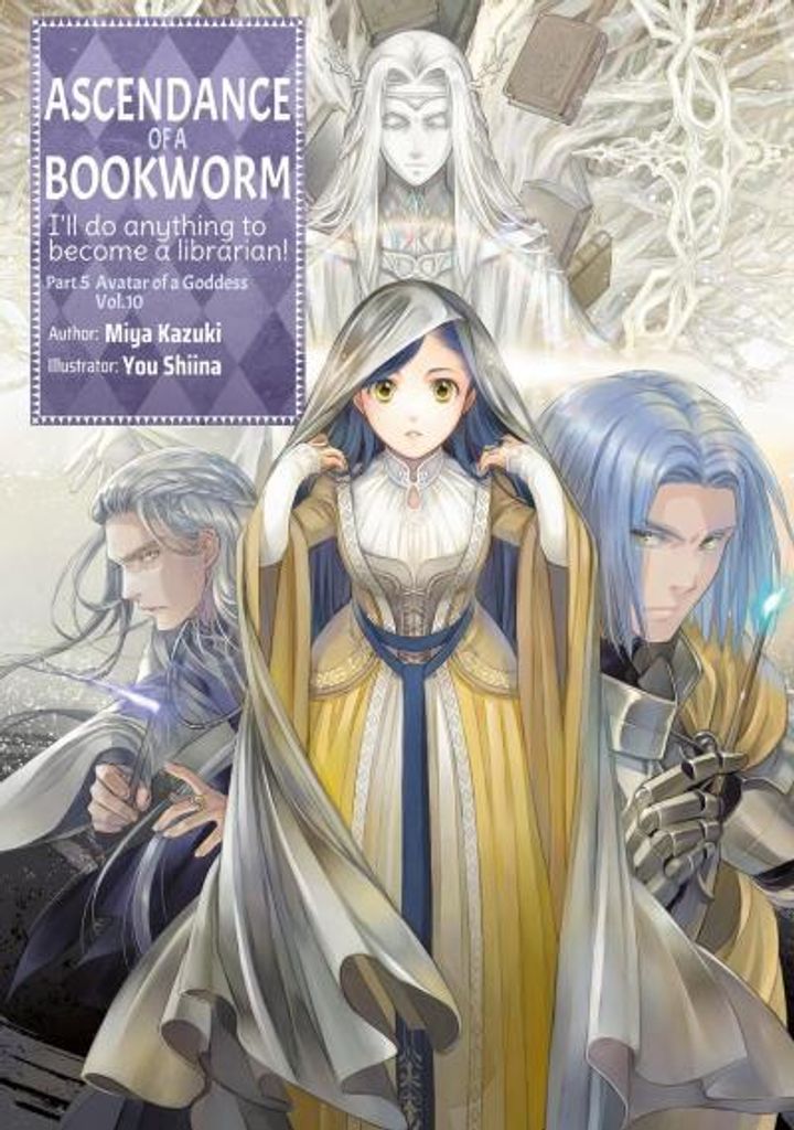 Der Aufstieg eines Bücherwurms: Teil 5 Band 10 (Light Novel)