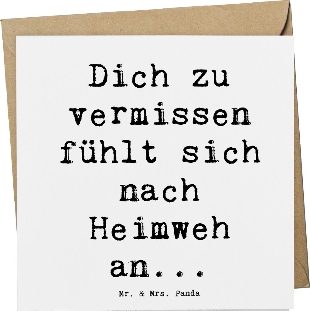 Mr. & Mrs. Panda Grußkarte Spruch Heimweh Sehnsucht - Weiß - Geschenk, Motivation, Vermissen, vertraut, faltkarte, Trost, Gefühl, Glückwunschka...