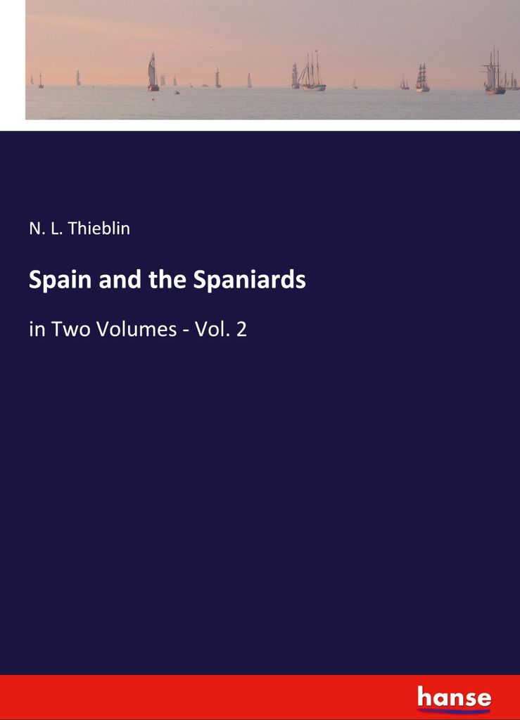 Spain and the Spaniards