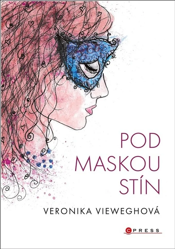 Pod maskou stín par Veronika Vieweghová : Roman dramatique captivant