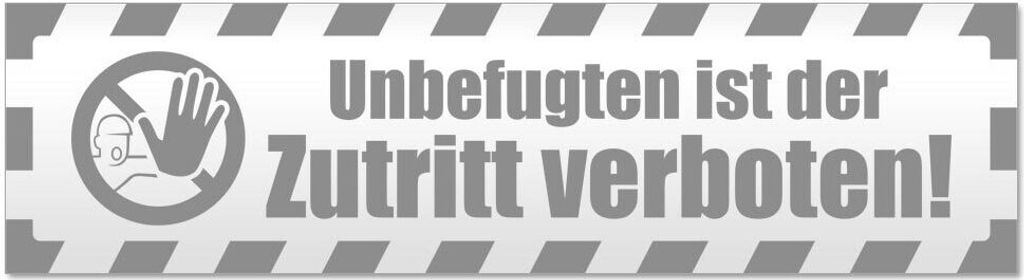 Kiwistar - Autoaufkleber - Grau - 45 x 12 cm - Unbefugten Zutritt gestreift - Hinweis Aufkleber Sticker für Auto, Kfz, Fahrrad, PKW, LKW