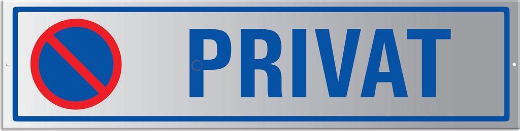 Parkplatzschild Privat - Aluminium silber eloxiert 400x100 mm gelocht
