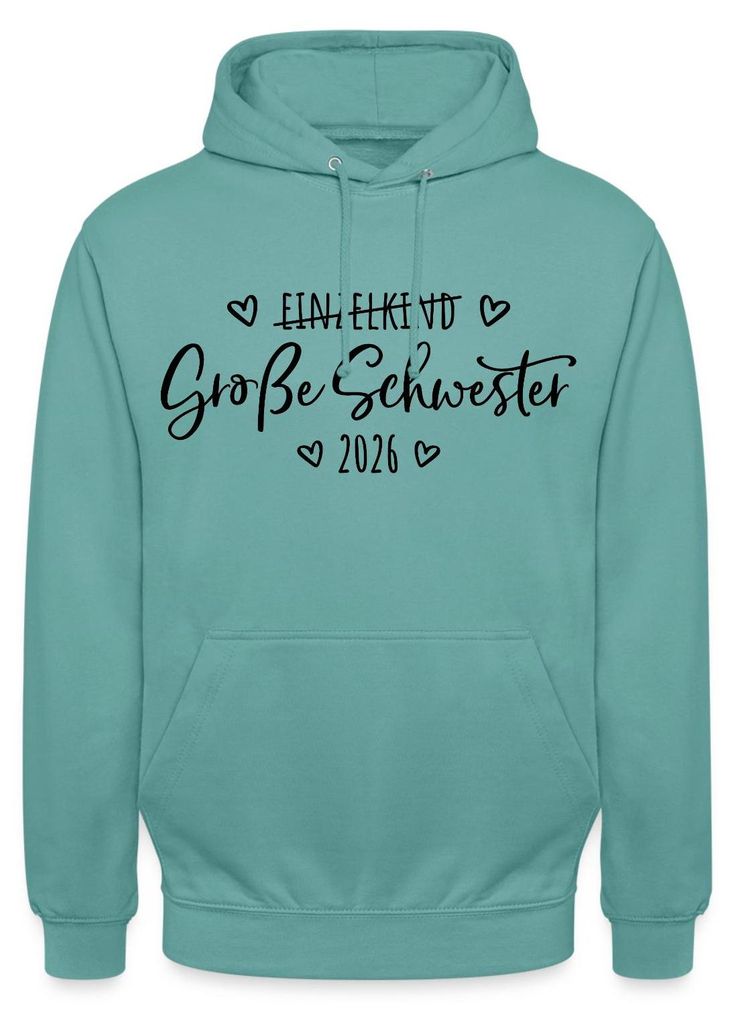 Spreadshirt Große Schwester 2026 Einzelkind Ende Herz Uni Hoodie, XL, Pastelltürkis