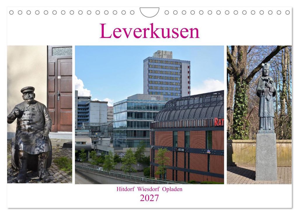 Leverkusen Hitdorf Wiesdorf Opladen (Wandkalender 2027 DIN A4 quer), CALVENDO Monatskalender