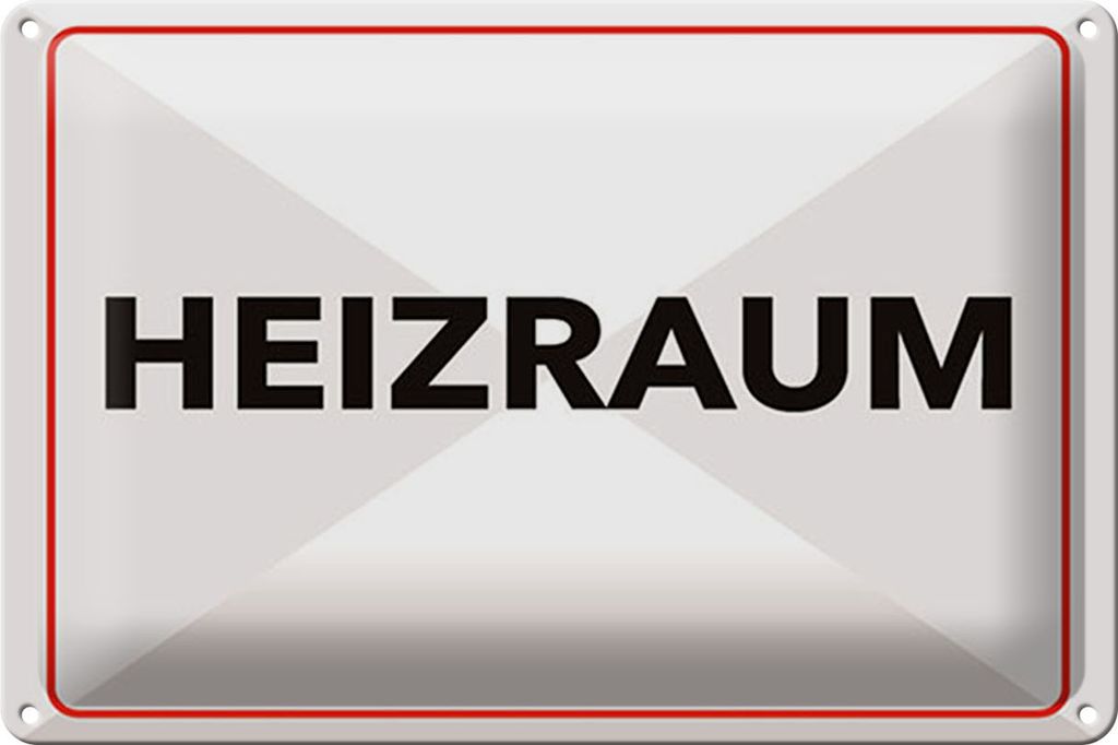 Blechschild Hinweis 20x30 cm Heizraum Schild