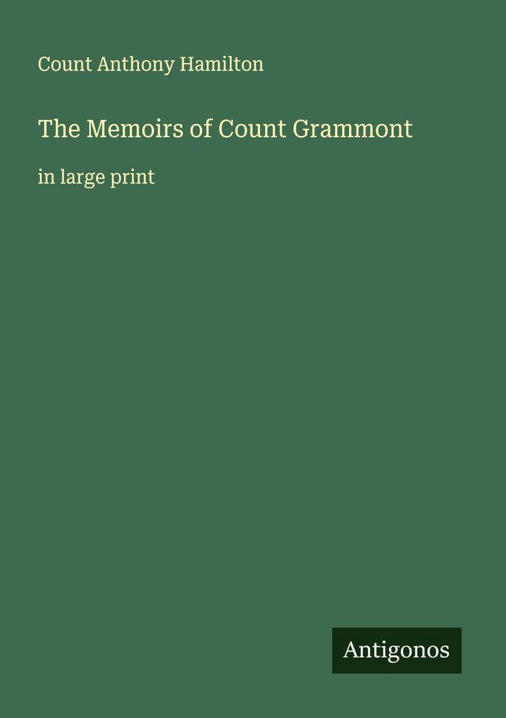 The Memoirs of Count Grammont