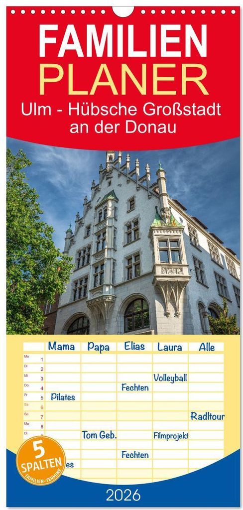 Familienplaner 2026 - Ulm - Hübsche Großstadt an der Donau mit 5 Spalten (Wandkalender, 21 x 45 cm) CALVENDO