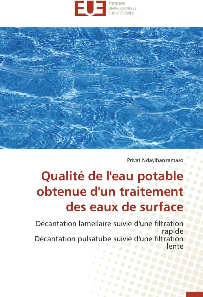 Qualité de l'eau potable obtenue d'un traitement des eaux de surface