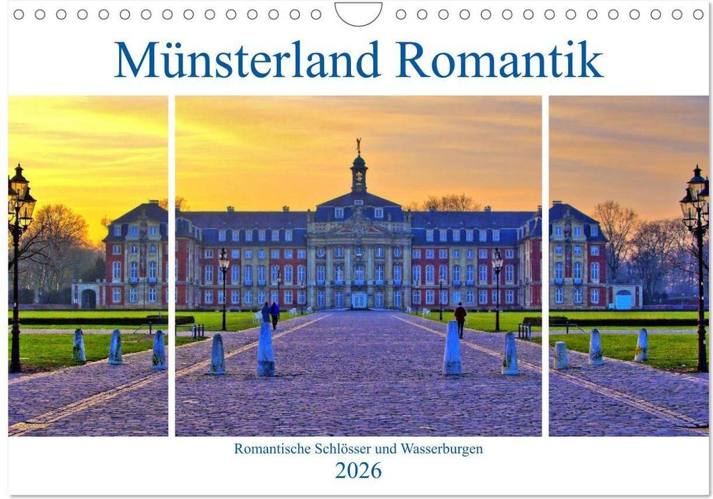 Münsterland Romantik - Romantische Schlösser und Wasserburgen (Wandkalender 2026 DIN A4 quer), CALVENDO Monatskalender