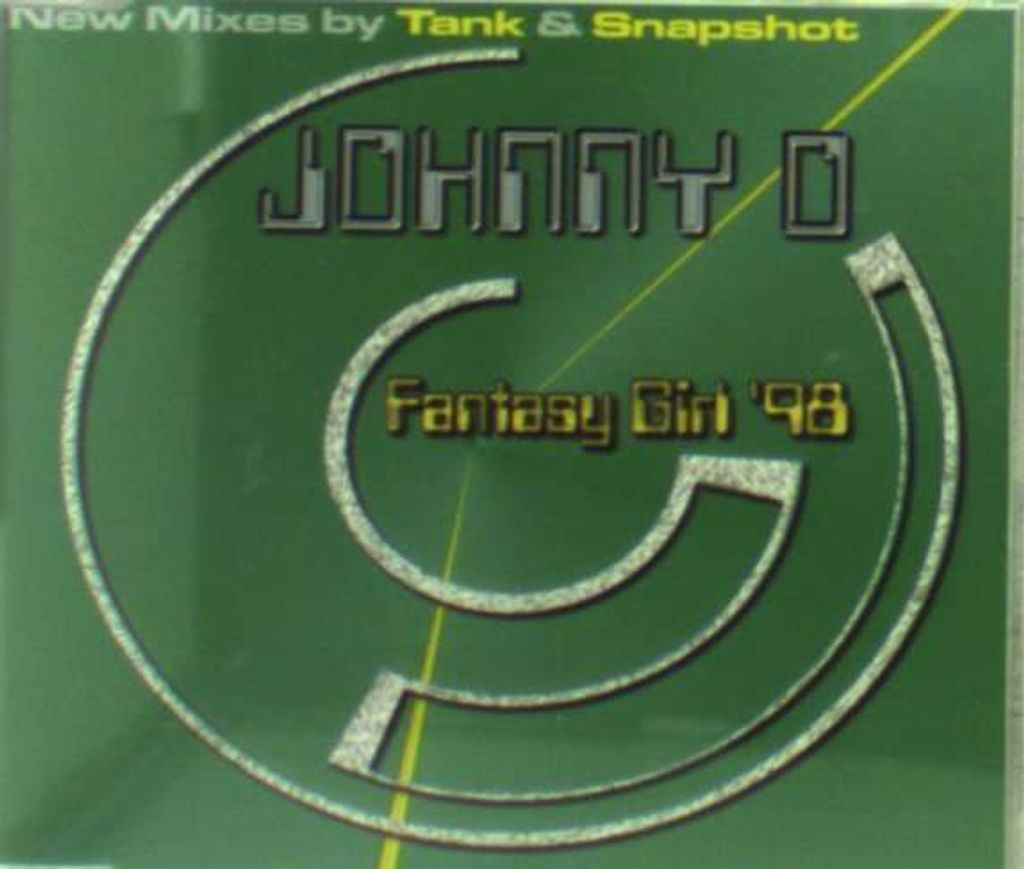 Johnny O-Fantasy Girl Remix 98